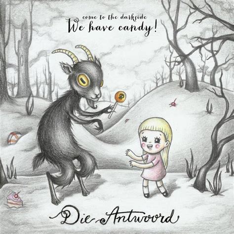 We Have Candy Die Antwoord : r/DieAntwoord 